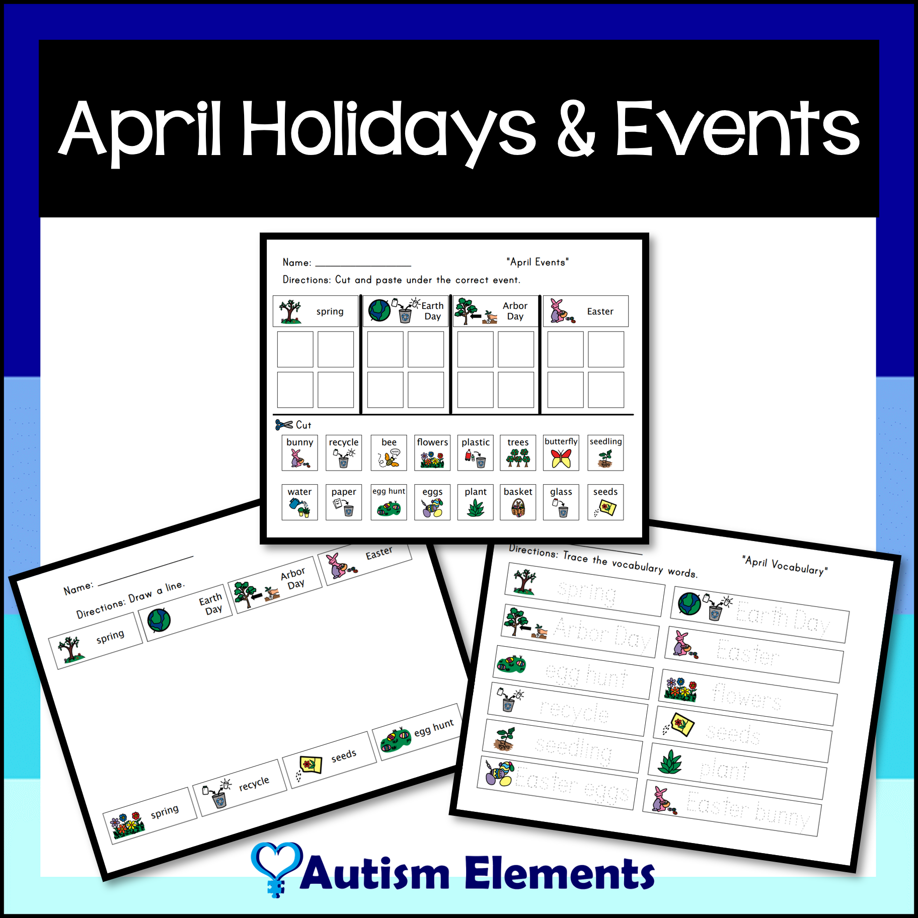 April Events & Holidays SPED & Autism Resources Easter Arbor Day