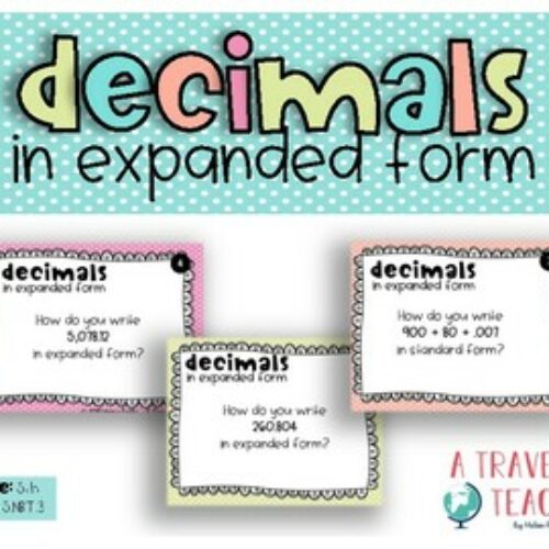 Decimal numbers in expanded and standard form task cards - Classful
