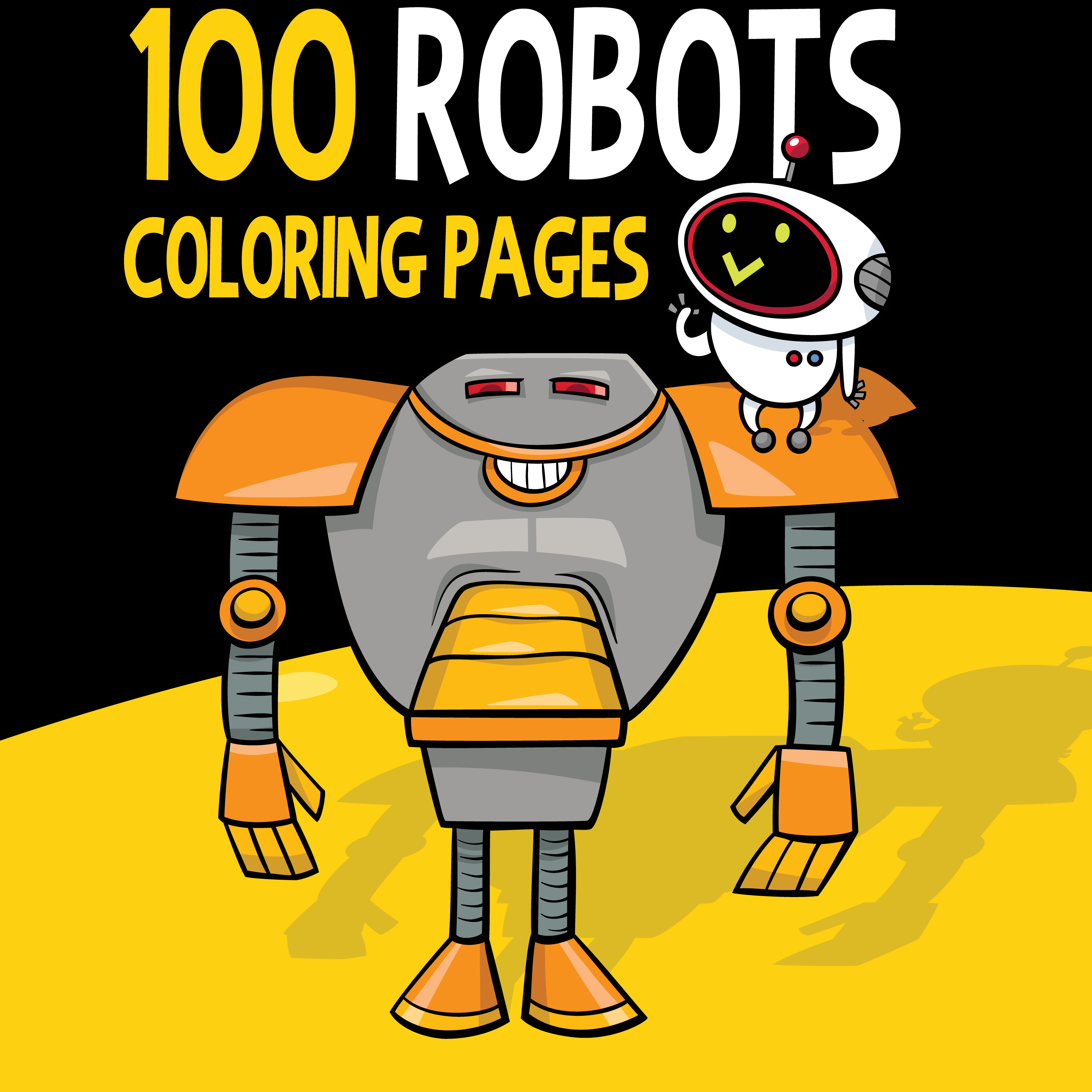 Coloring Pages With Robots For Kindergarten 1st Grade And 2nd Grade 