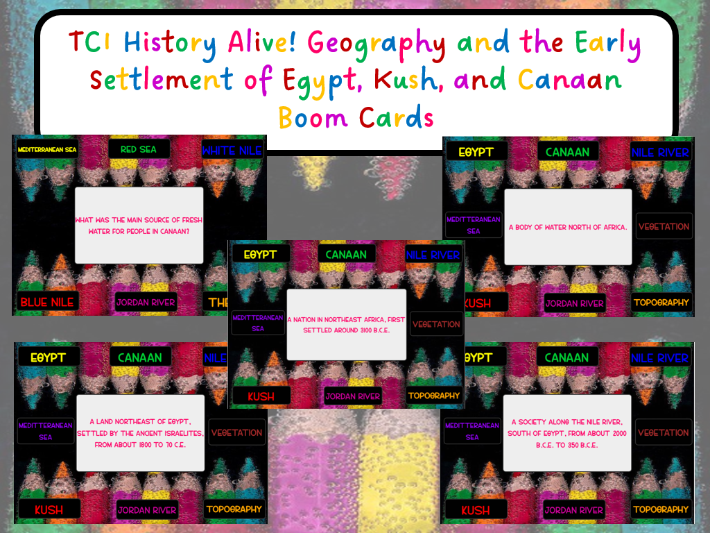 TCI History Alive Lesson 7 Geography Settlement Egypt Kush Canaan Boom TCI History Alive Lesson 7 Geography Settlement Egypt Kush Canaan Boom