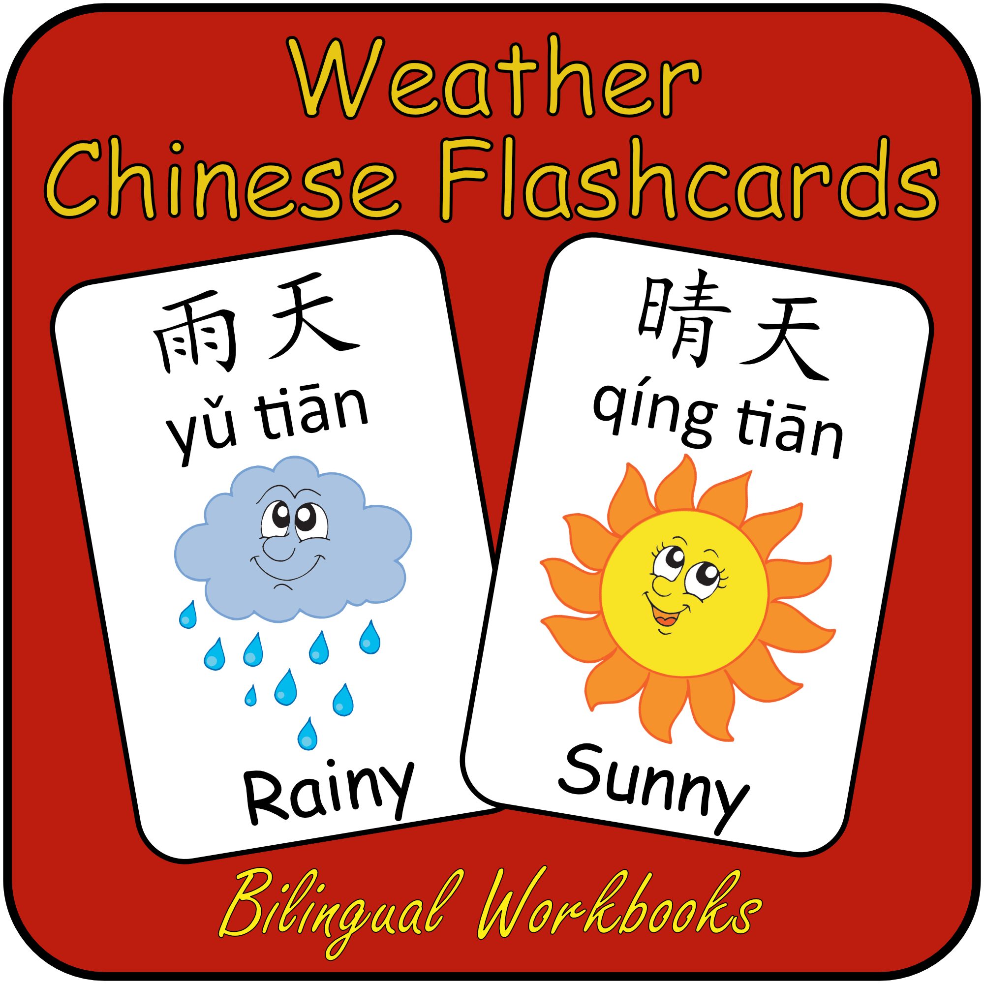 Mandarin Chinese First Words Flashcards Weather flash cards with