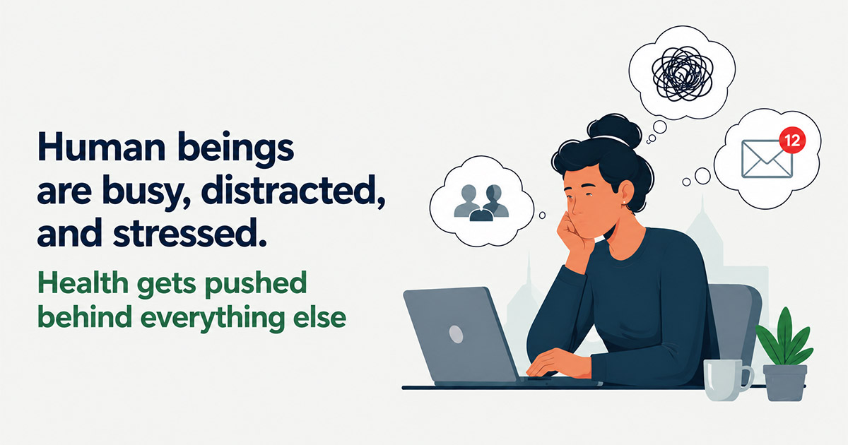 Illustration of a stressed office worker at a laptop surrounded by distraction bubbles, paired with text about health getting deprioritized.