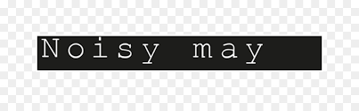 Noisy May