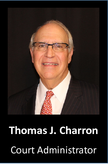 Thomas J. Charron Court Administrator