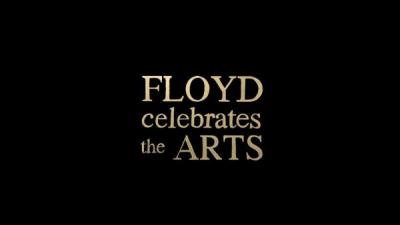 Floyd Celebrates the Arts