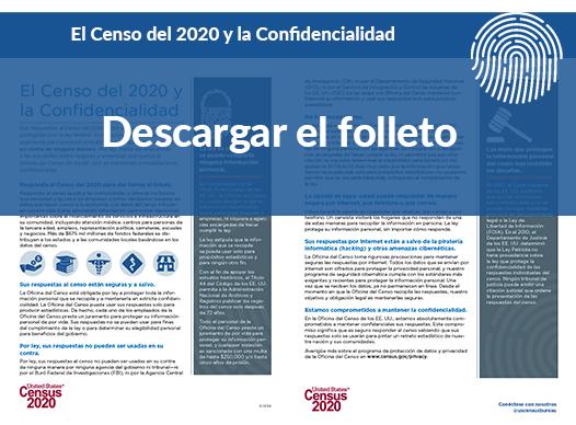 El Censo del 2020 y la Confidencialidad: Descargar el folleto