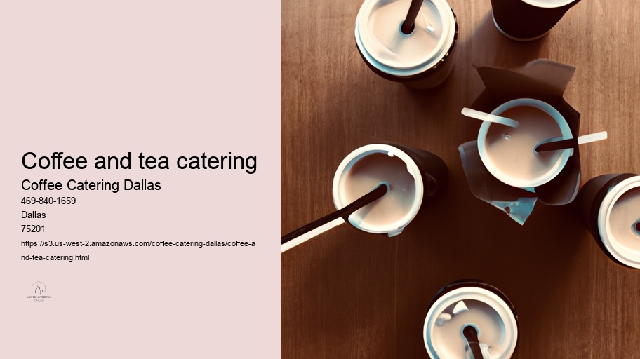 How to Take Your Corporate Event from Ordinary to Extraordinary with Coffee Catering Dallas 