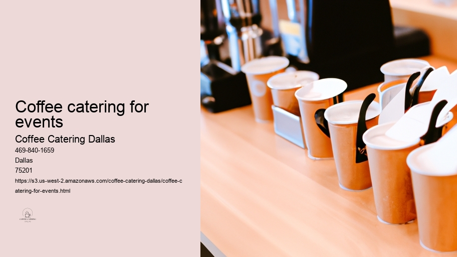 coffee catering for events