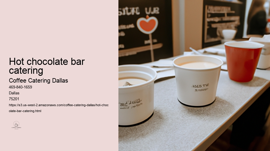 hot chocolate bar catering