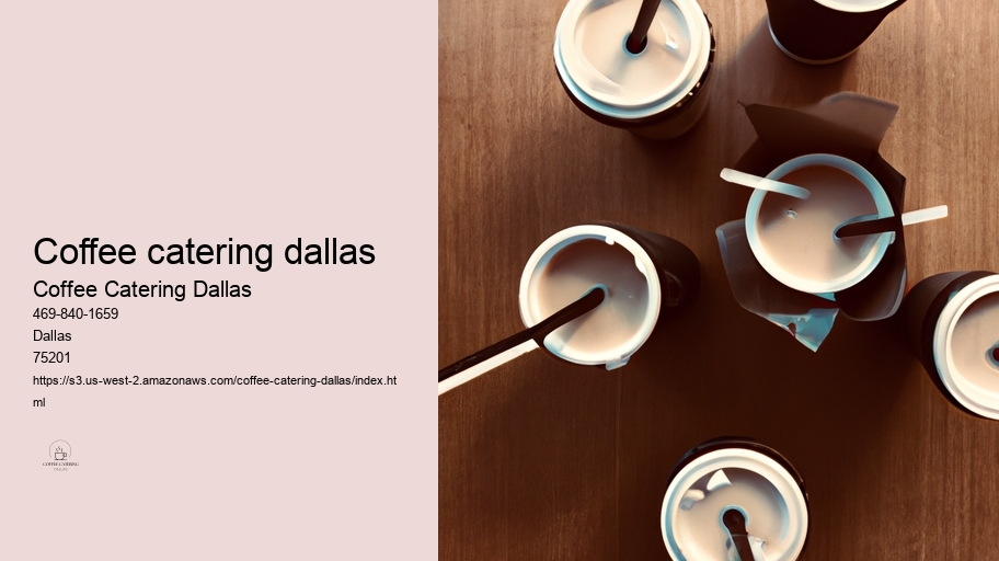 coffee catering dallas