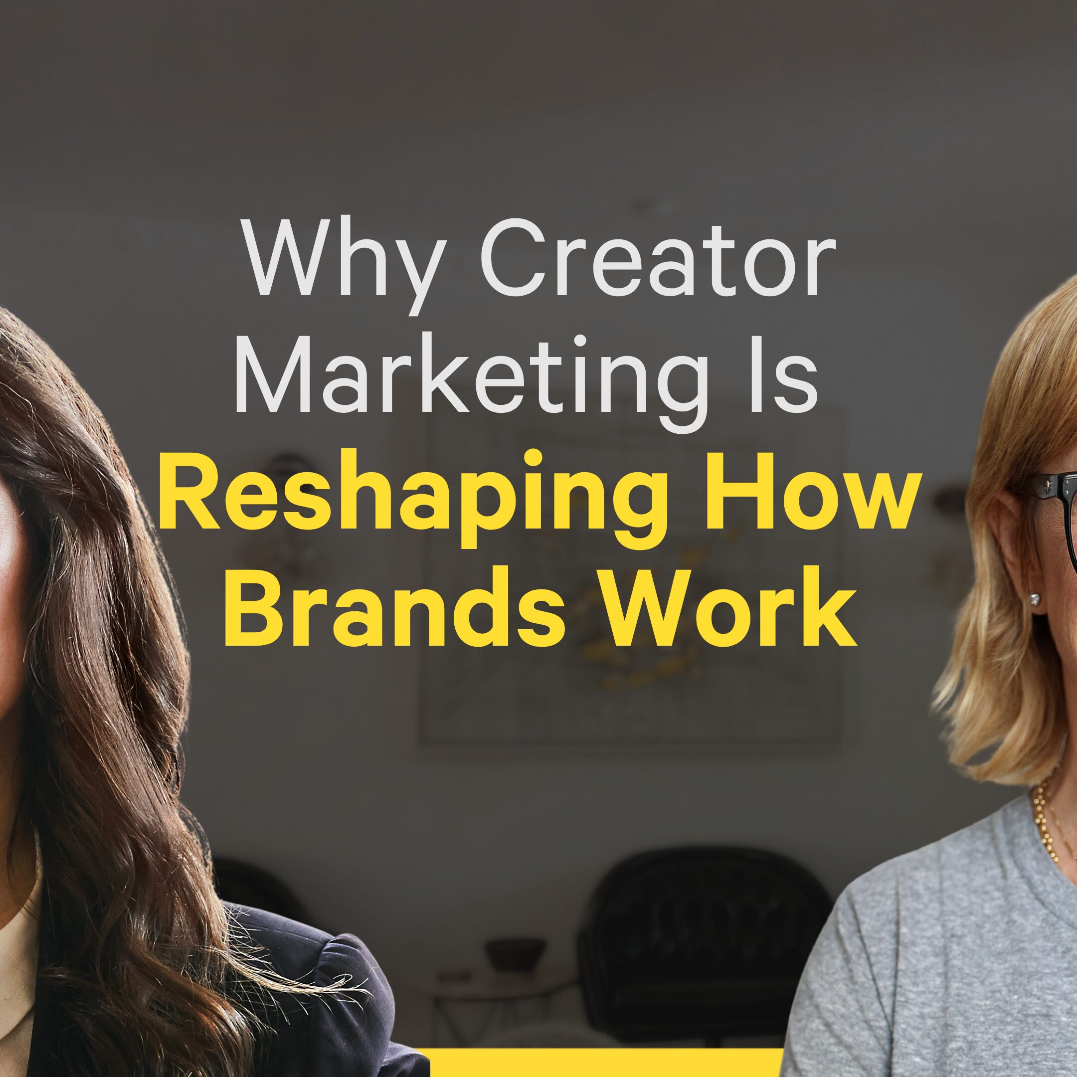 Why Creator Marketing Is Reshaping How Brands Work