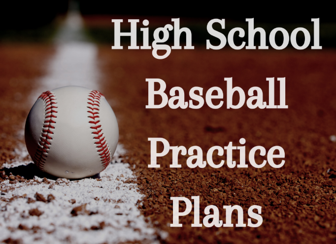 high school baseball practice plans