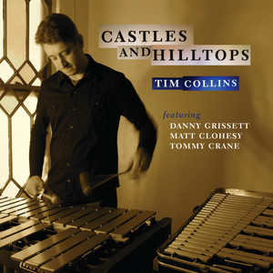 Castles and Hilltops - Tim Collins