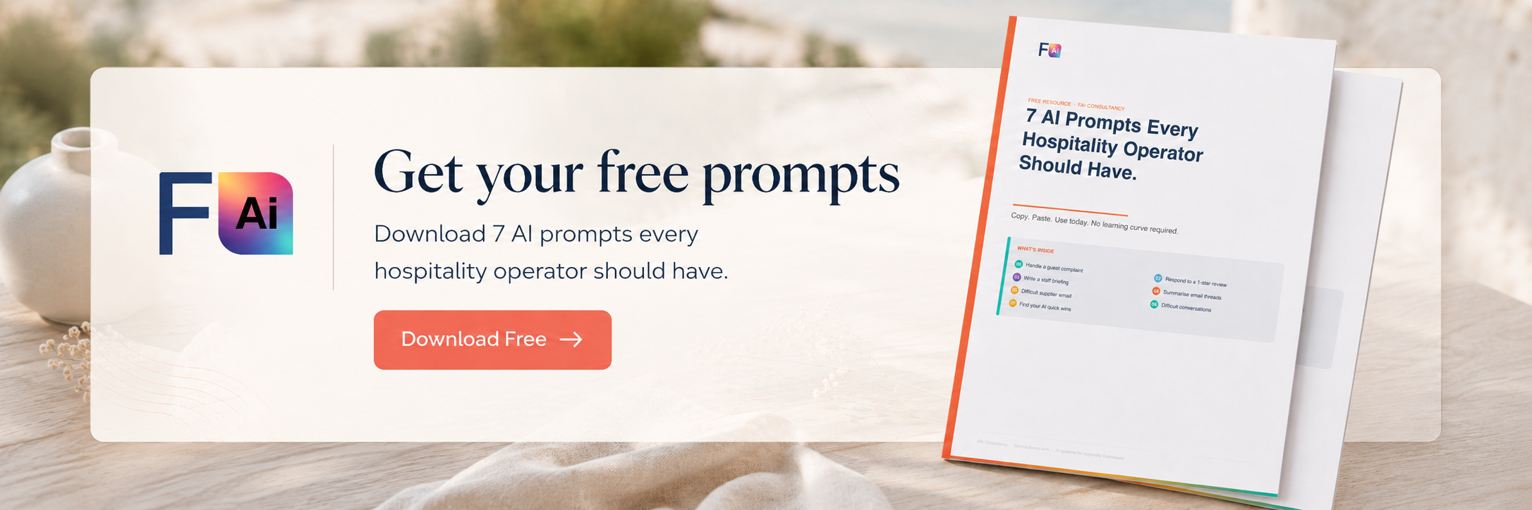 Promotional banner for FAI Consultancy offering a free hospitality AI prompts download, with FAI logo, “Get your free prompts” call-to-action, and a mockup of the guide on a soft coastal desk background.