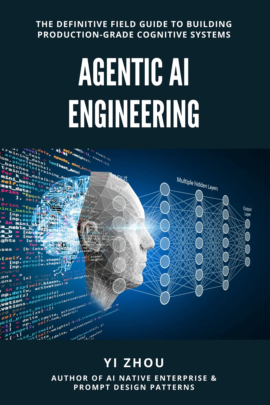New Book: Agentic AI Engineering for Building Production-Grade AI ...