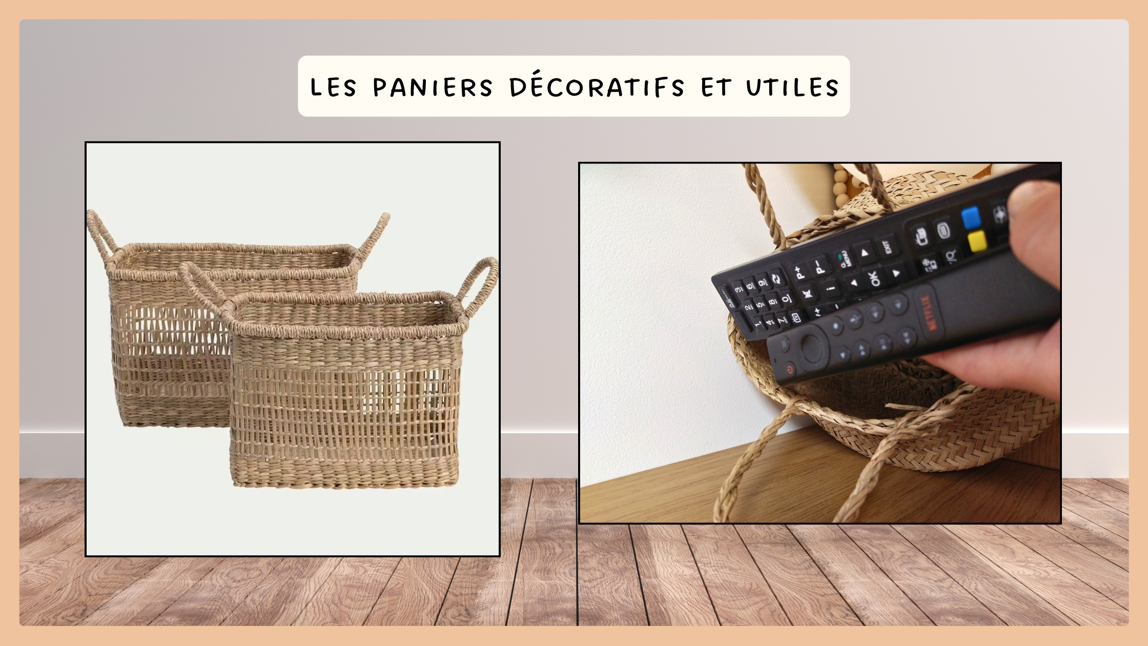 Les paniers décoratifs