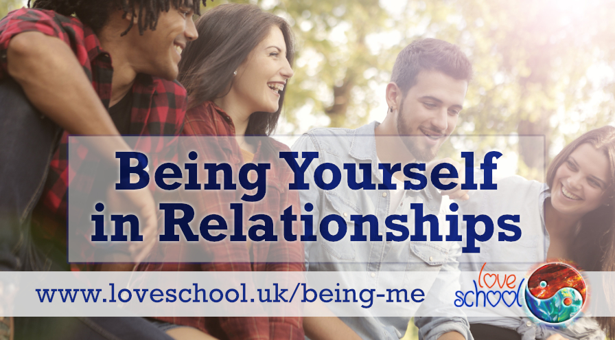 Being Yourself In Relationships Course at Love School