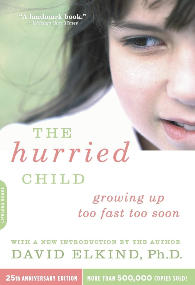 The Hurried Child