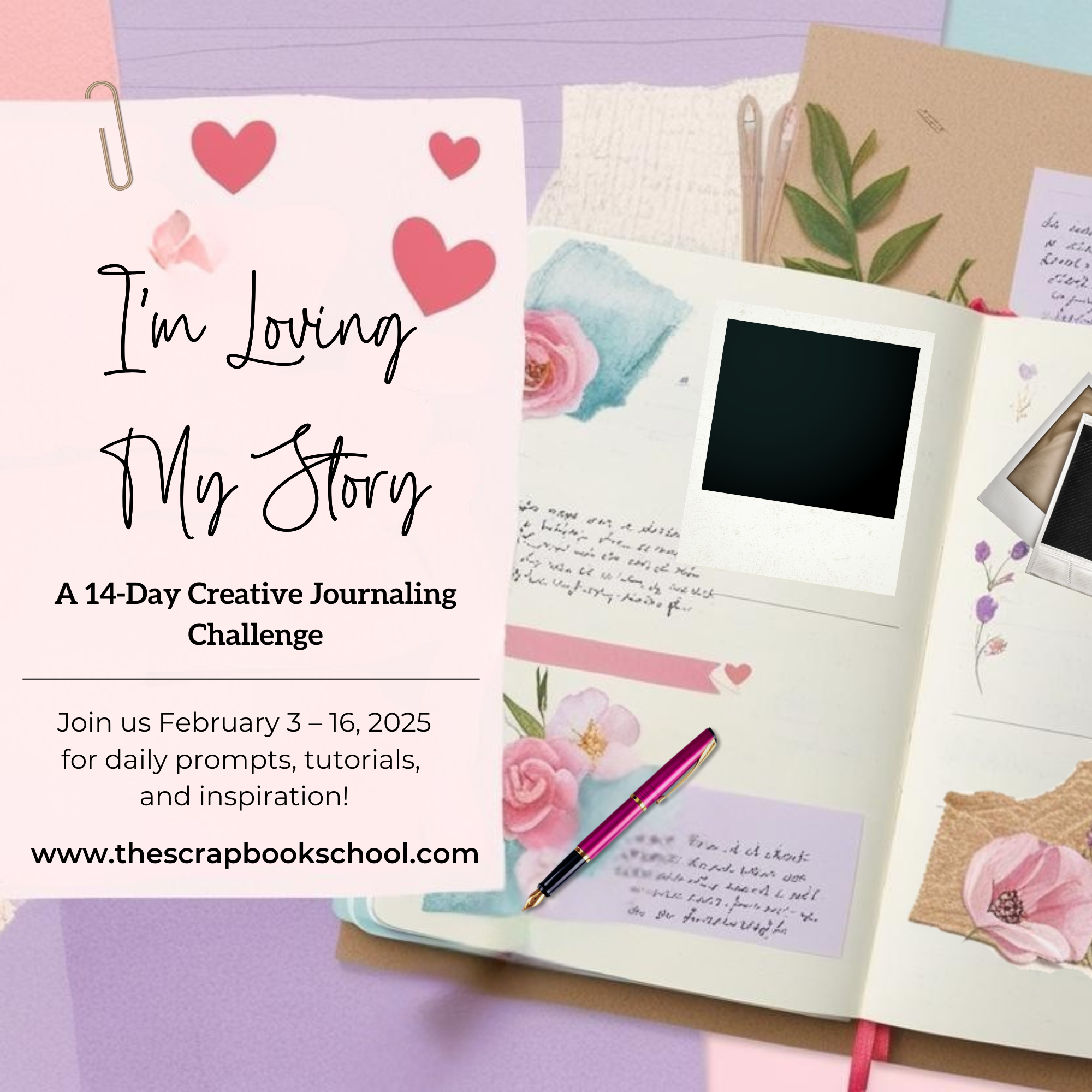 I'm Loving My Story Journaling Challenge, thescrapbookschool.com