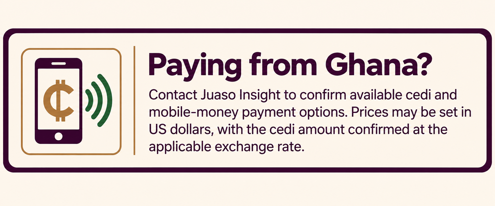 Payment information for Ghana customers using cedi and mobile-money options