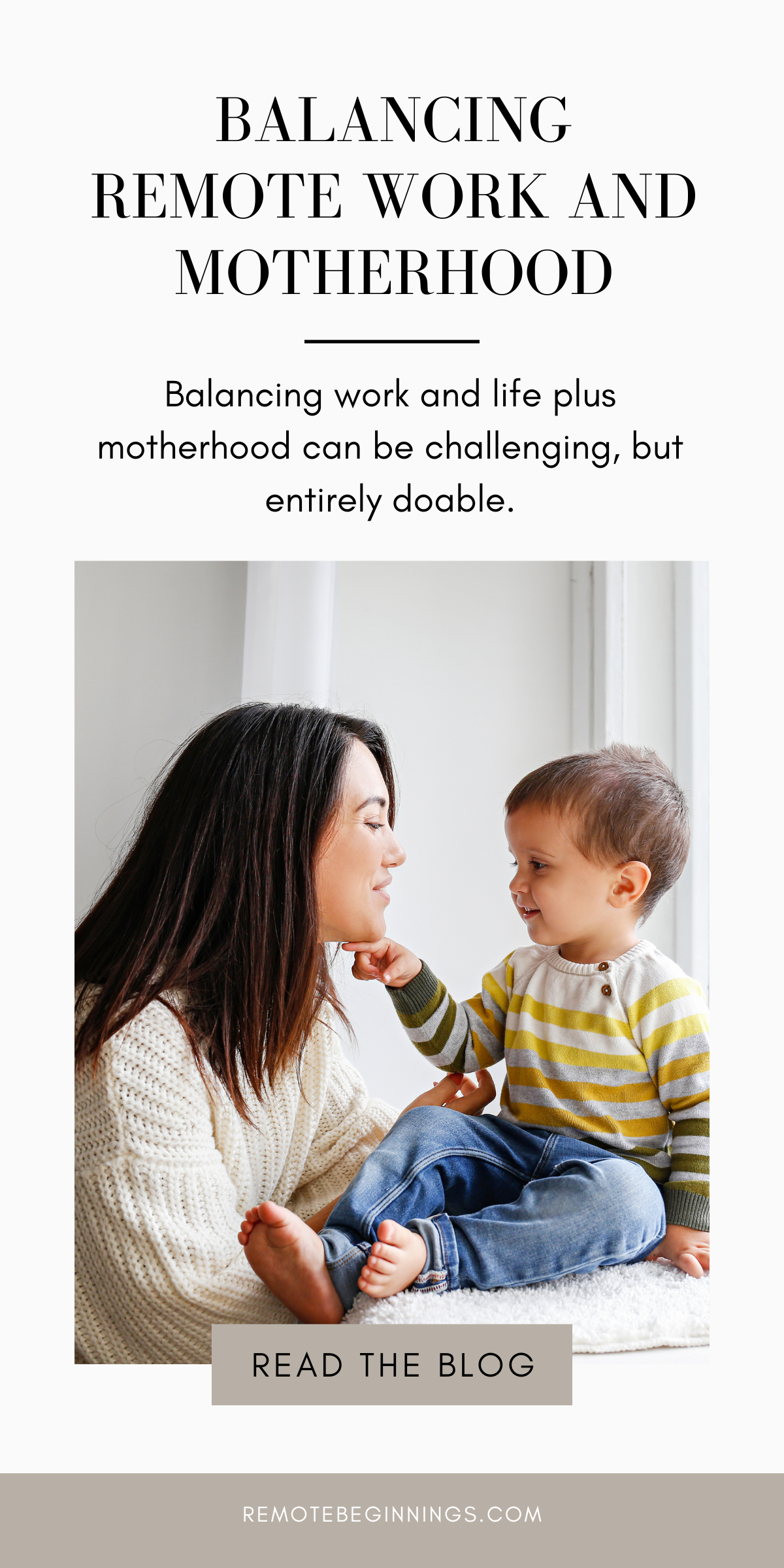 Balancing Remote Work and Motherhood