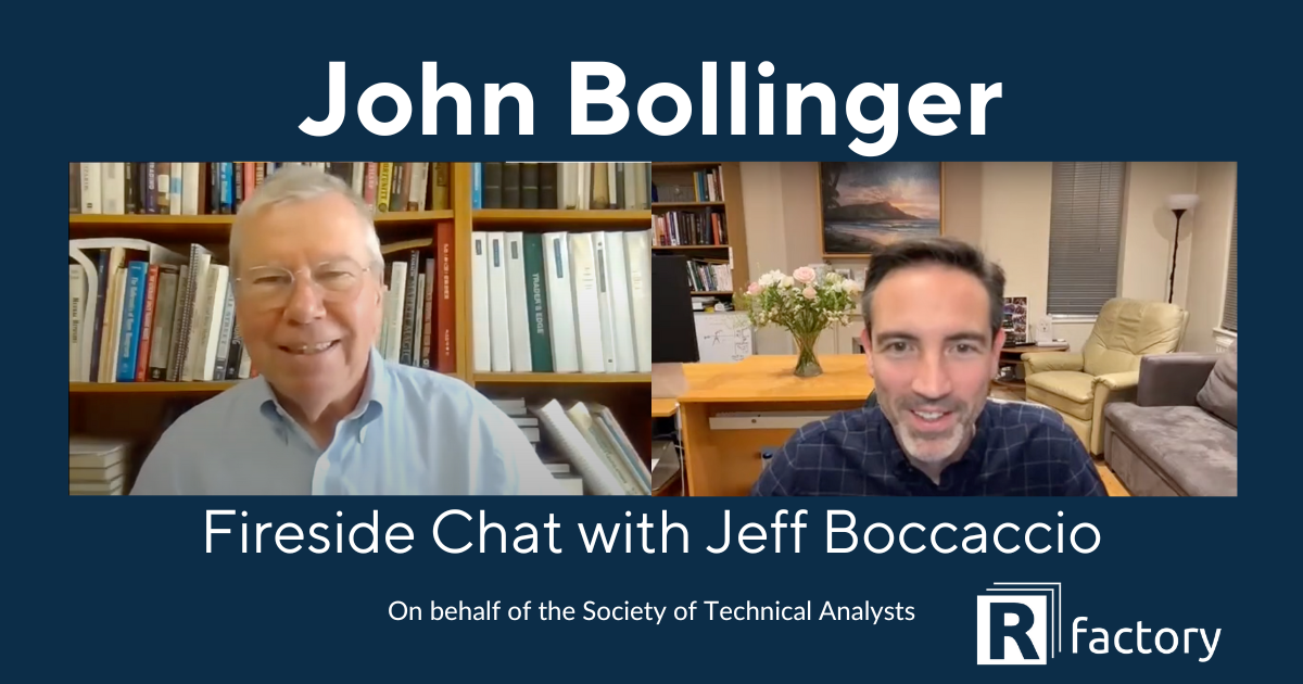Fireside Chat with John Bollinger & Jeff Boccaccio