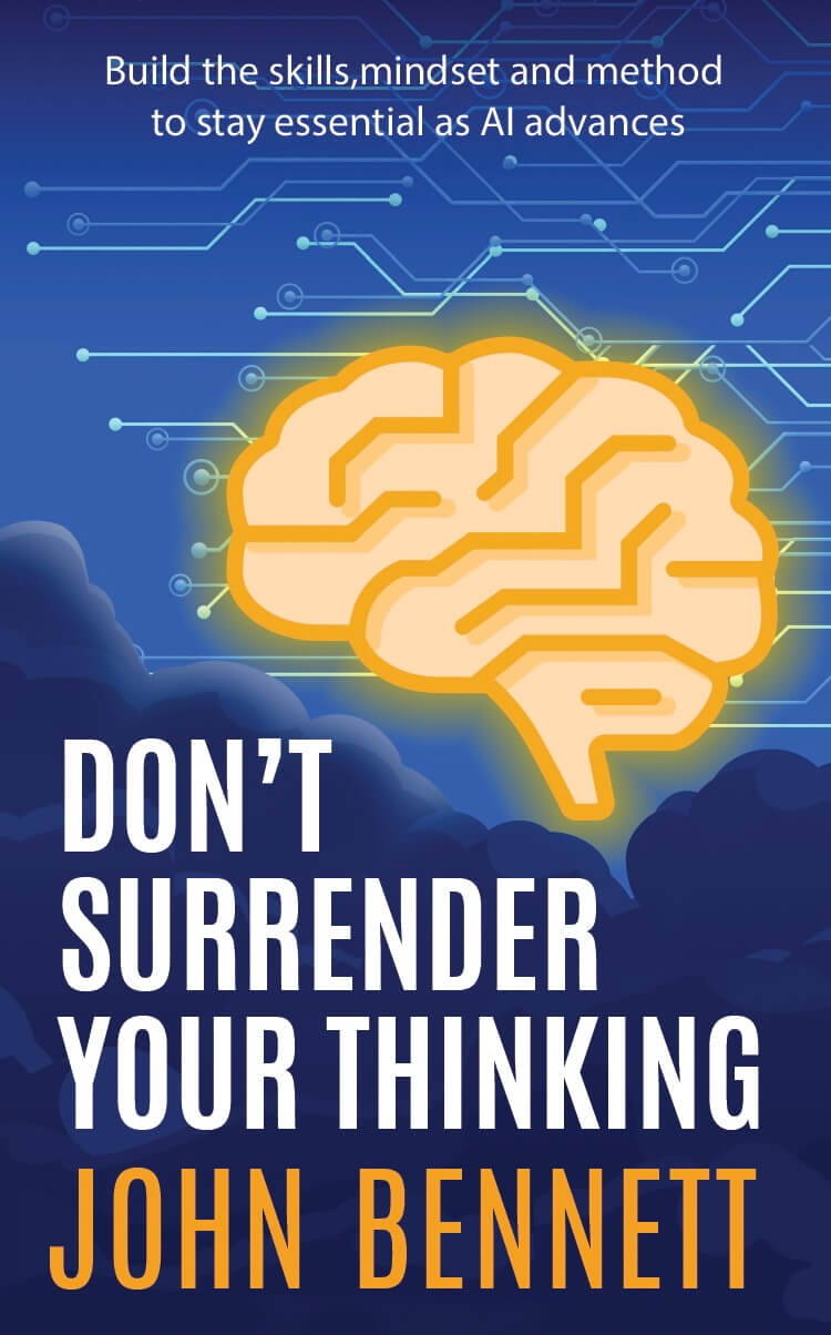 Third version of the book cover for 'Don't Surrender Your Thinking'. Illustration shows a simplified orange brain with geometric circuit-like lines and a soft glow, lighting nearby blue clouds against a digital network sky, symbolising human thinking illuminating AI.