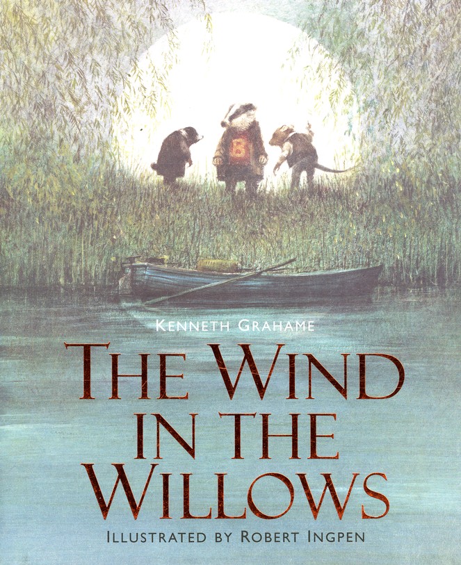 THE WIND IN THE WILLOWS by Kenneth Grahame