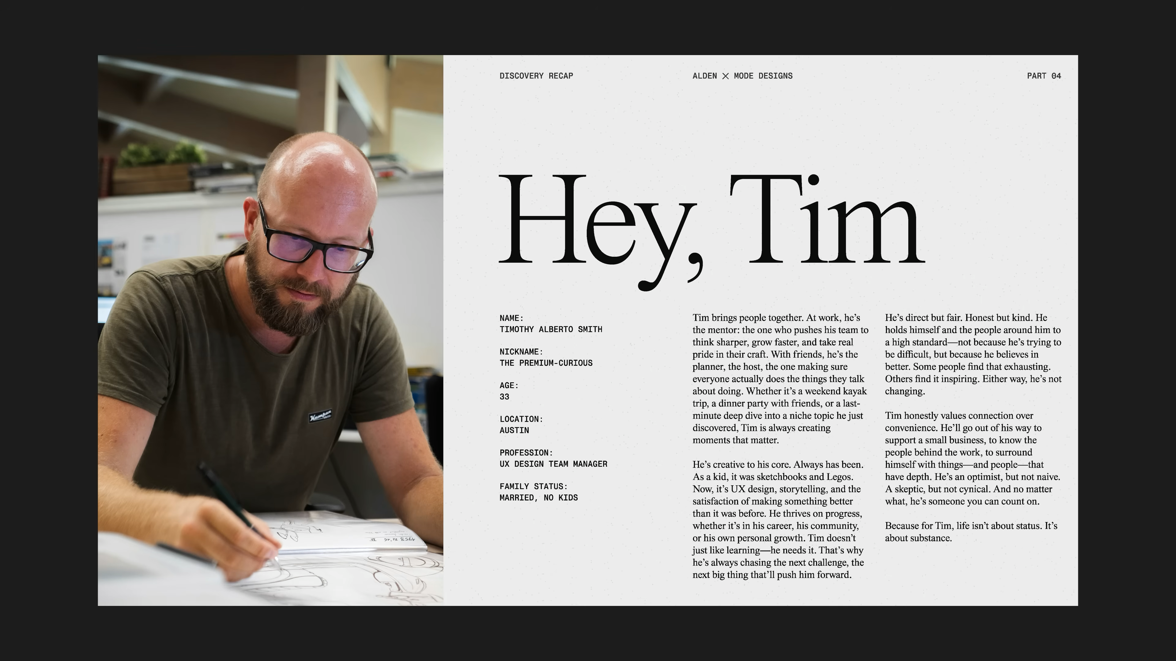 Detailed customer persona profile for “Tim,” a UX Design Team Manager, created during Mode’s rebrand process in Matthew Encina’s branding video.