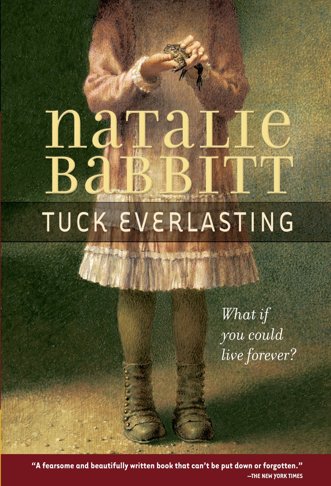TUCK EVERLASTING by Natalie Babbitt