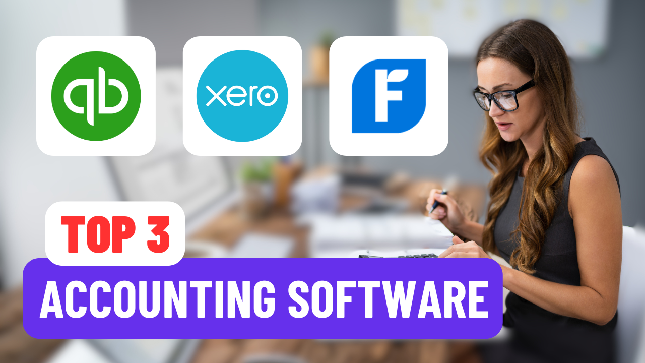 Top 3 Small Business Accounting Software
