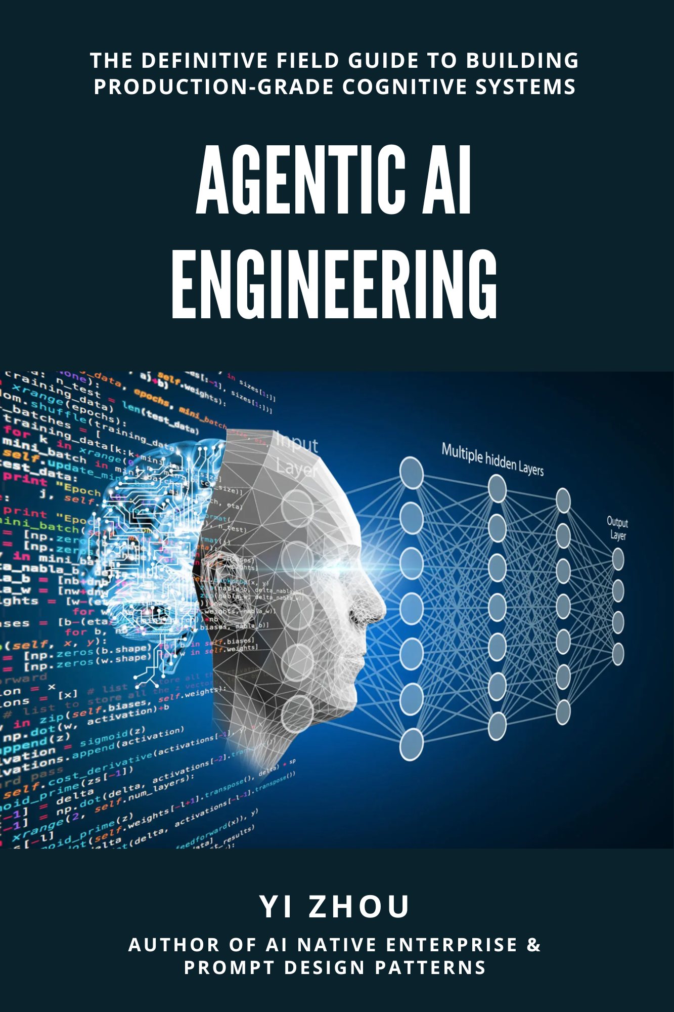 Agentic AI Engineering: The Definitive Field Guide to Building ...