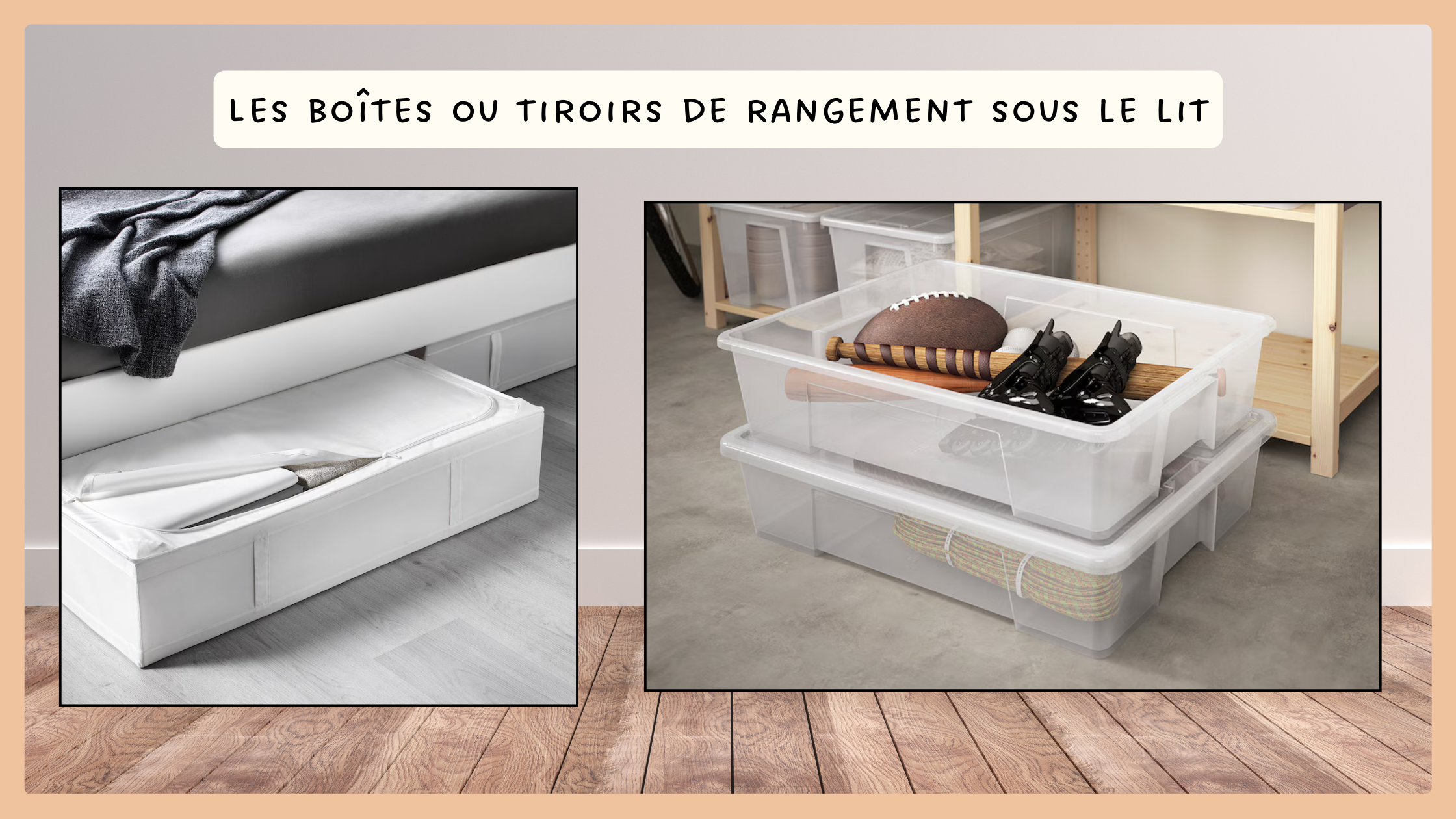 Tiroirs de rangement à disposer sous le lit