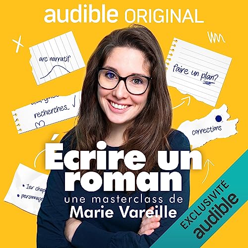 Écrire un roman, de Marie Vareille