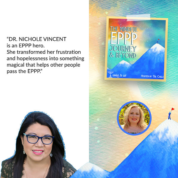 The Mindful EPPP Journey by Ganas & Go! | Dr. Nichole Vincent | Test Taking Strategies