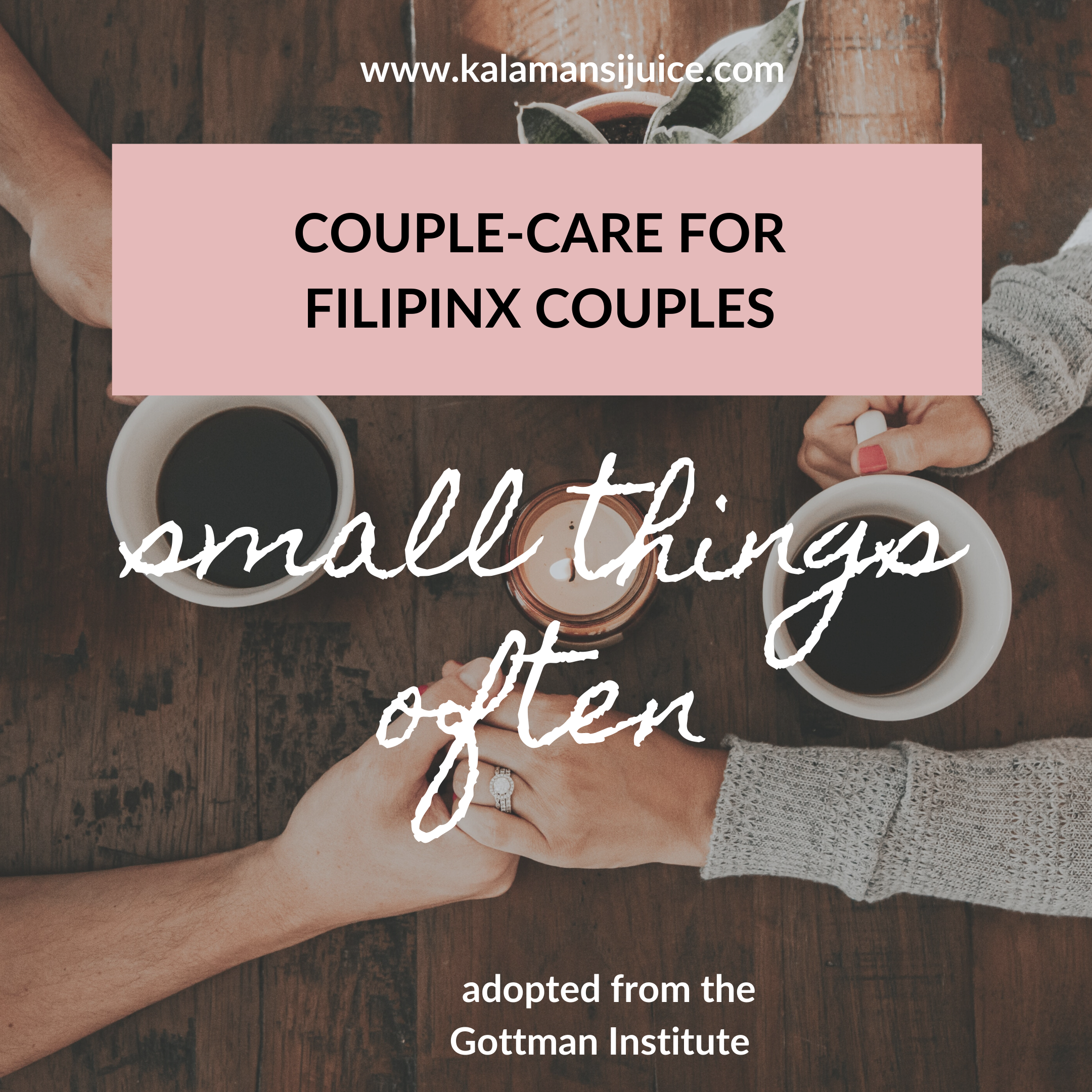 small things often: gottman