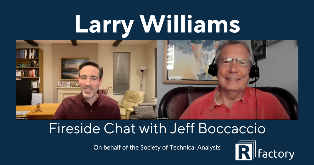 Fireside Chat with Larry Williams & Jeff Boccaccio
