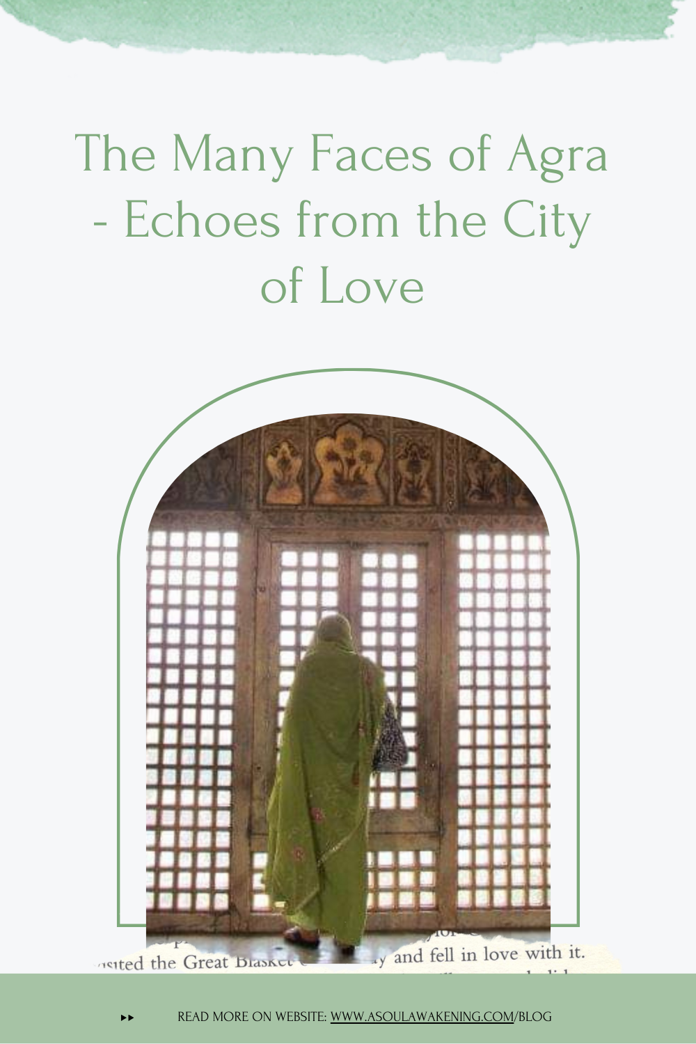 The Many Faces of Agra | Echoes from the City of Love