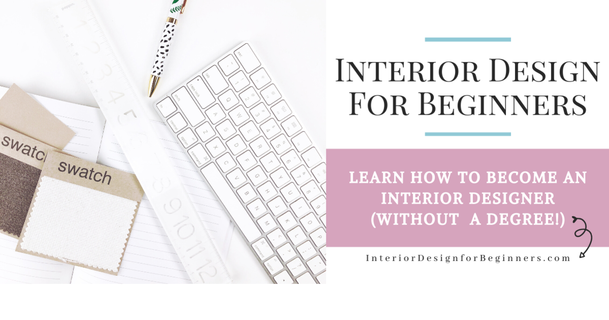 How to Start Your Interior Design Business Online Course