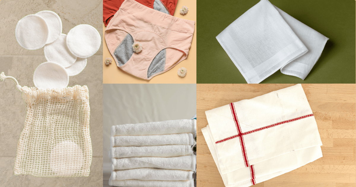 Photos de solutions réutilisables à la maison : cotons lavables, culottes menstruelles, torchons, mouchoirs, lavettes...