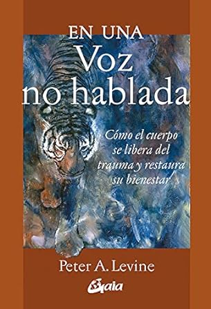 En una voz no hablada Peter Levine