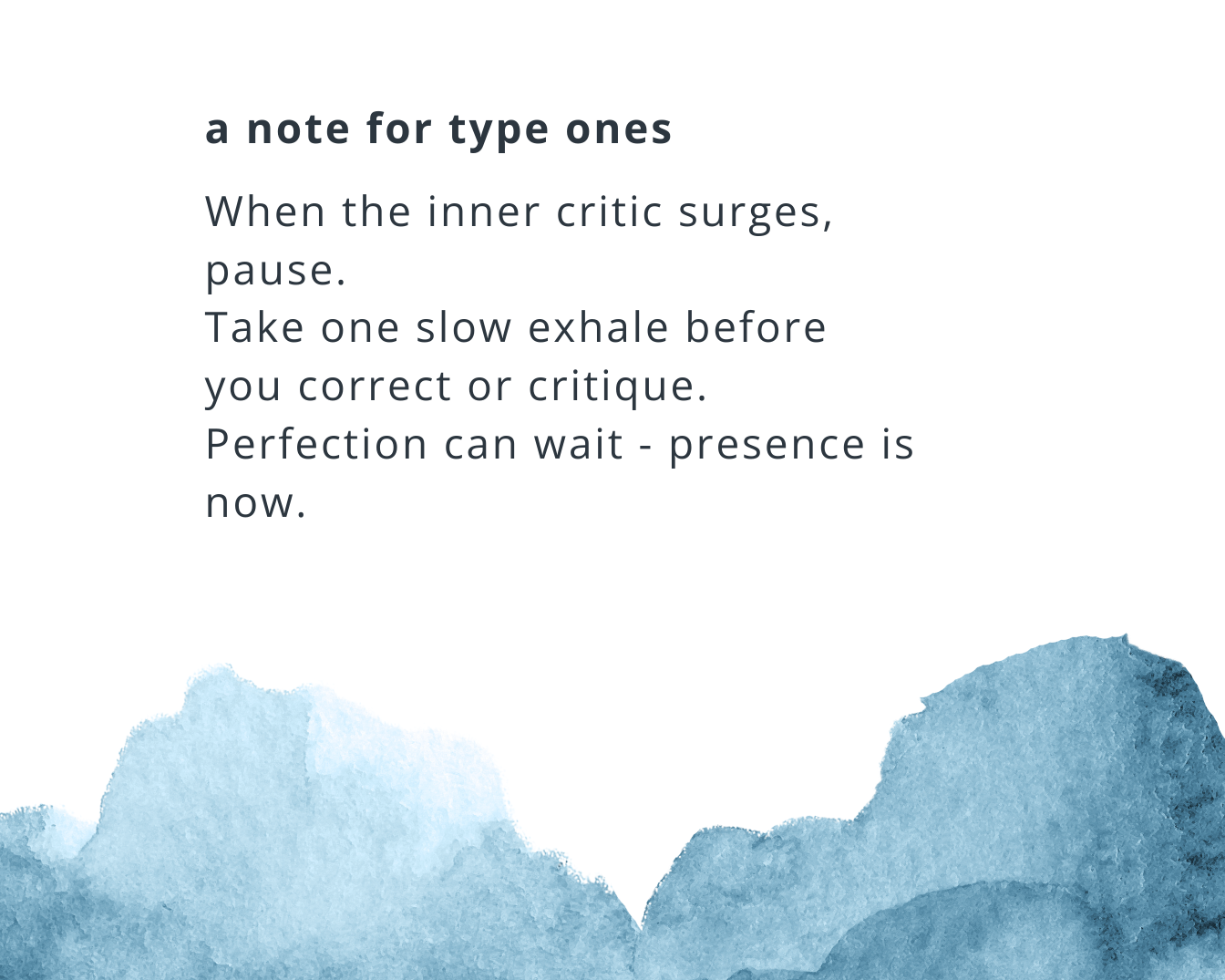 For Enneagram Ones, pausing softens the inner critic and makes room for compassion.