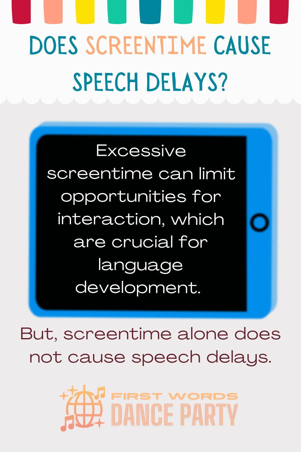 An infographic of a tablet and myths about screentime, for parents wondering what causes speech delays in toddlers.