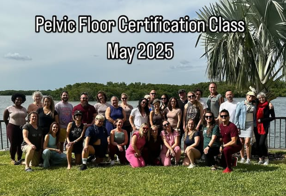 Pelvic Floor Certification Class May 2025