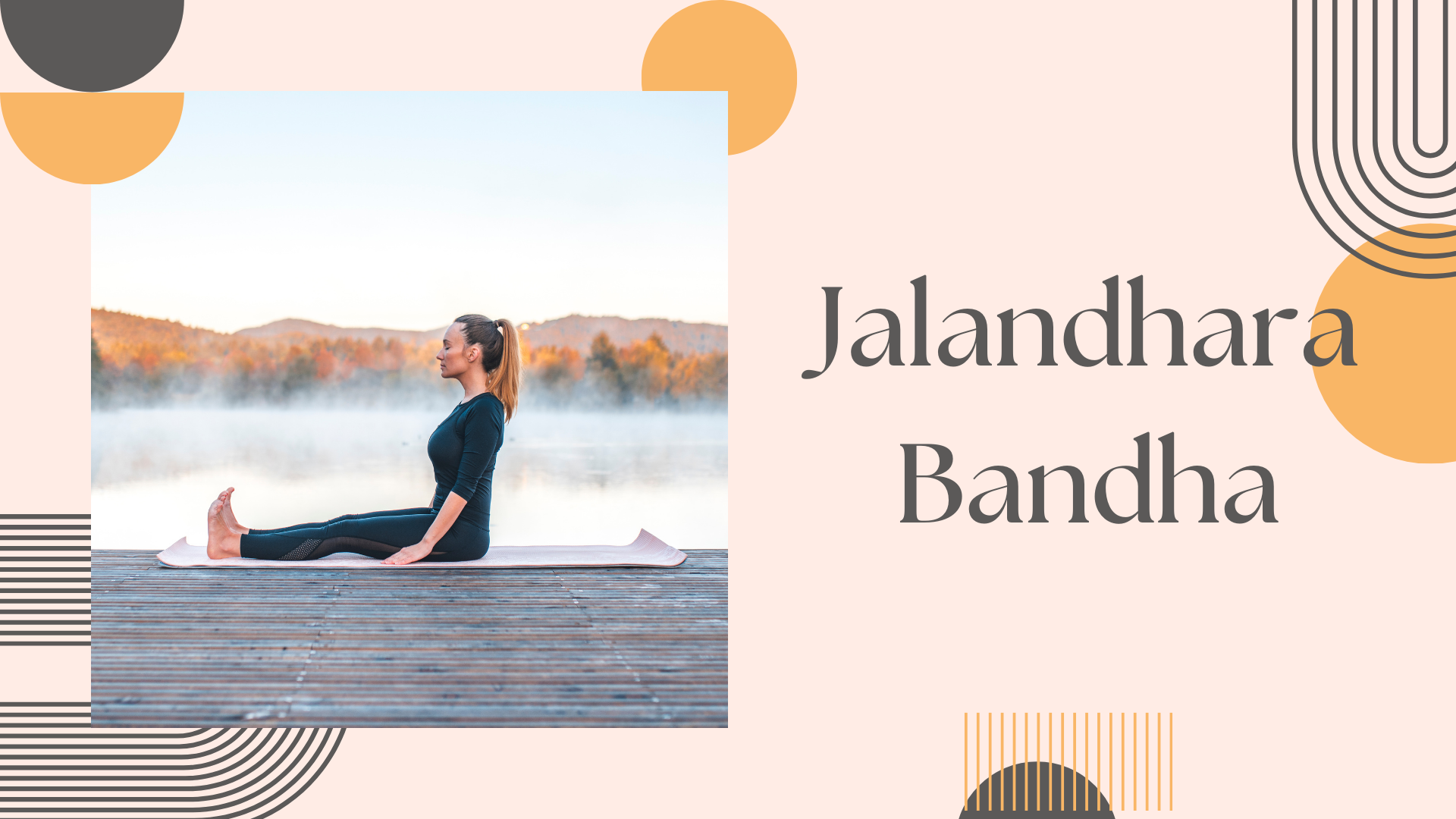 Unlocks Energy with 4 Yoga Bandhas