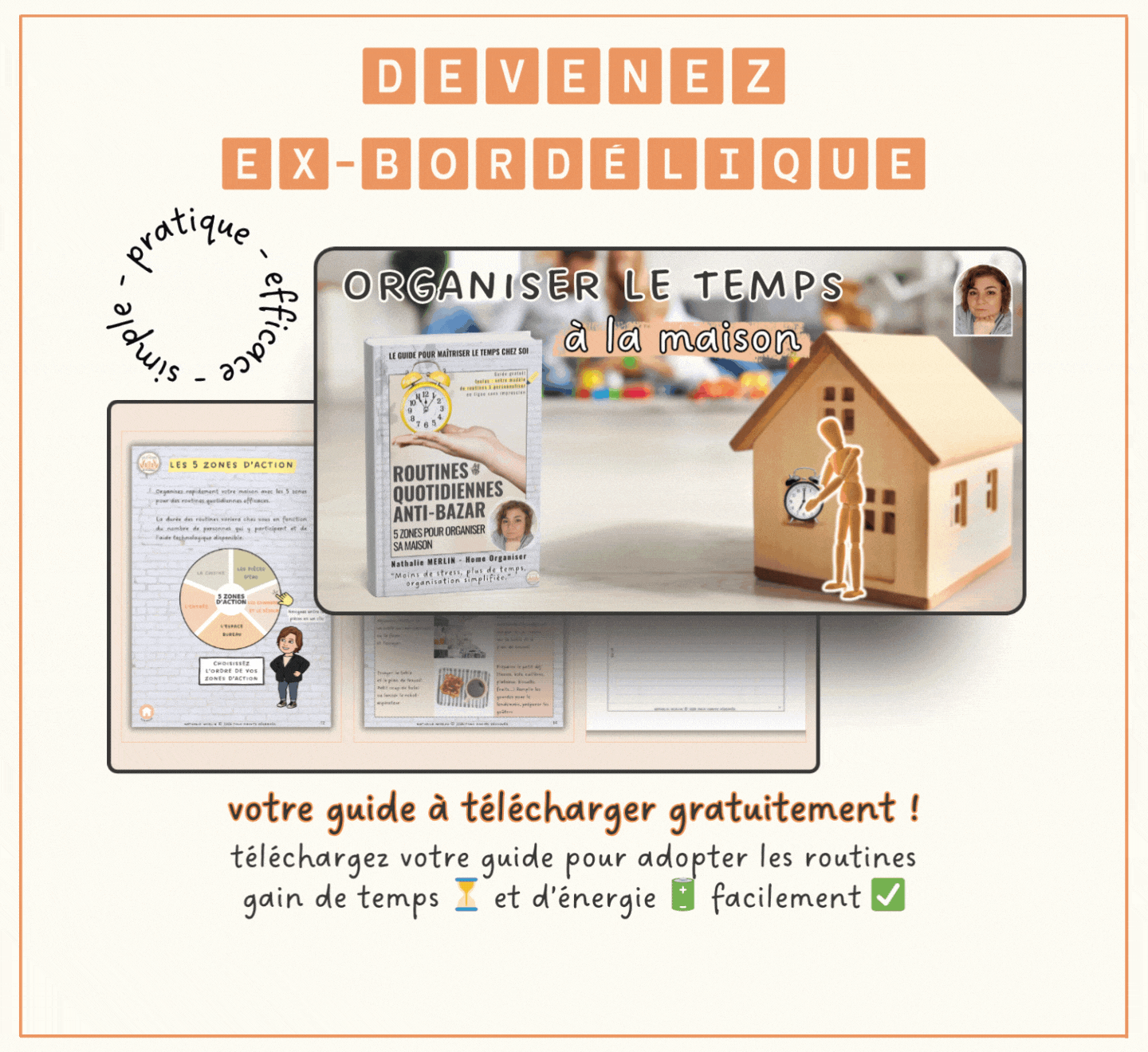 Devenez Ex-Bordélique avec le guide des routines à télécharger gratuitement pour organiser le temps à la maison : simple, pratique, efficace