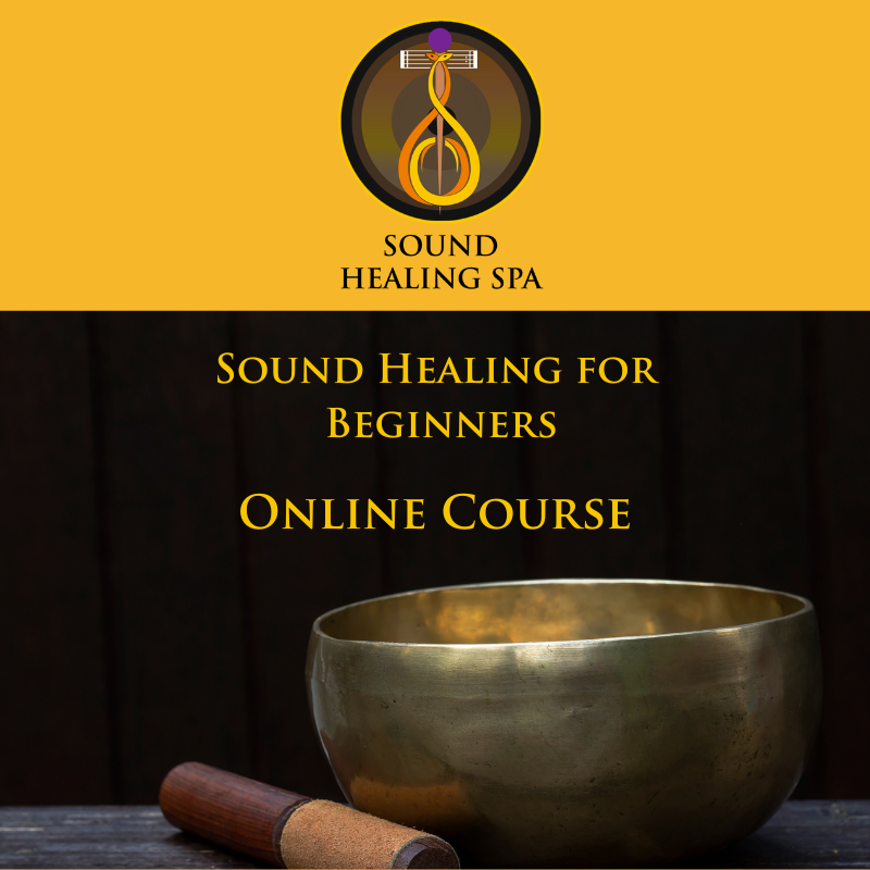 Sound Healing for Beginners online course 2023/24