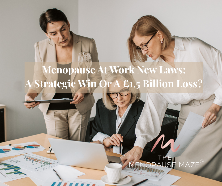 Menopause at Work: New Law & Strategy | The Menopause Maze