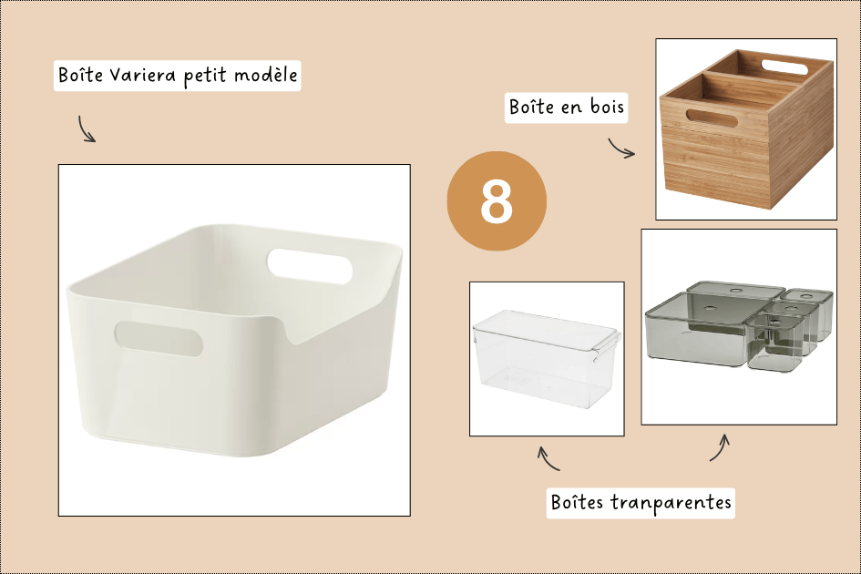 Des boîtes pour tout ranger