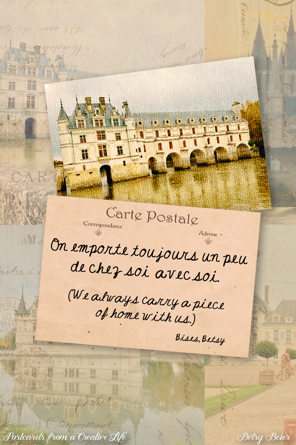 Postcard from a Creative Life: Chenonceau in the Loire Valley